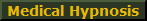 Medical Hypnosis